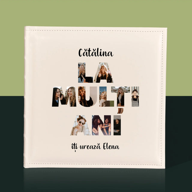 Cuvânt Din Fotografii: La Mulți Ani Din Fotografiile Tale - Album Foto