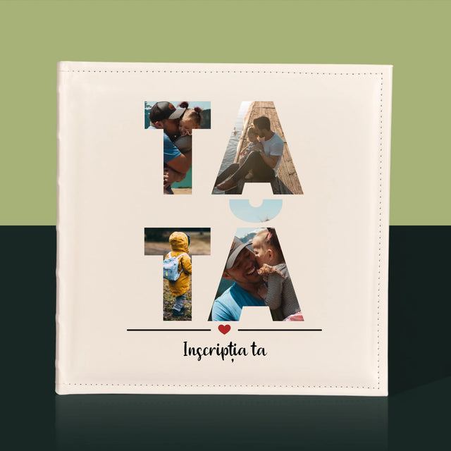 Cuvânt Din Fotografii: Tată Din Fotografiile Tale - Album Foto