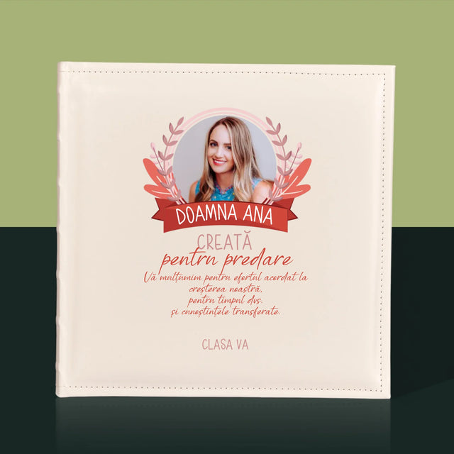 Fotografie Si Semnătură: Creată Pentru A Preda - Album Foto