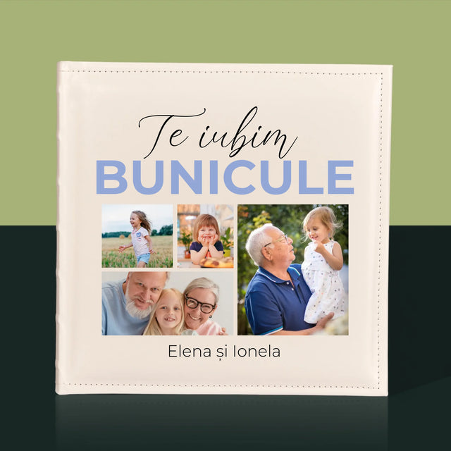 Colaj De Fotografii: Te Iubim Bunicule - Album Foto