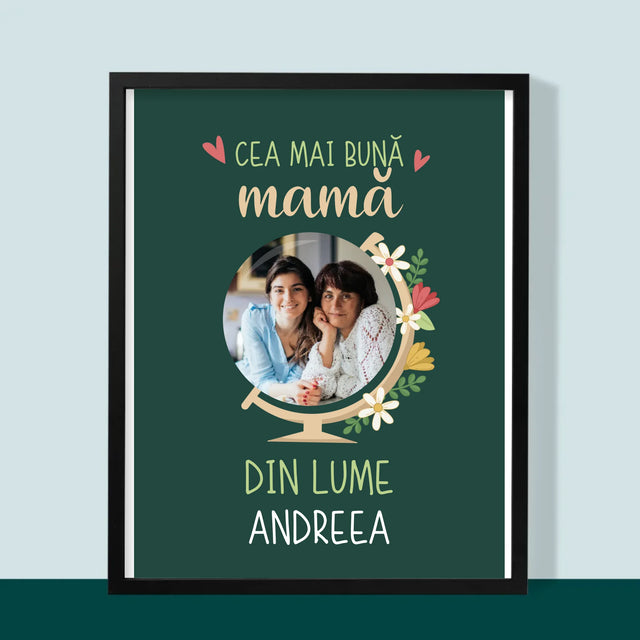 Fotografie Si Semnătură: Cea Mai Bună Mamă Lumea - Imprimare Cu Ramă 30X40 (Verticală)