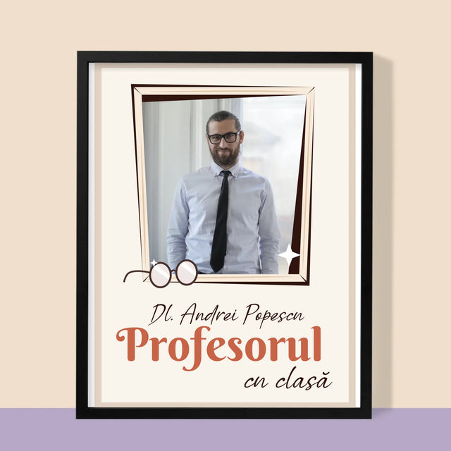 Fotografie Si Semnătură: Profesorul Cu Clasă - Imprimare Cu Ramă 30X40 (Verticală)