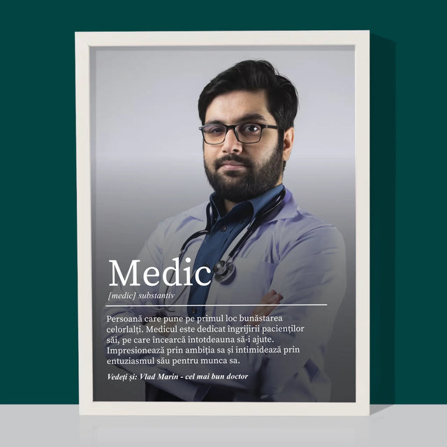 Fotografie Si Semnătură: Definiția Medicului - Imprimare Cu Ramă 30X40 (Verticală)