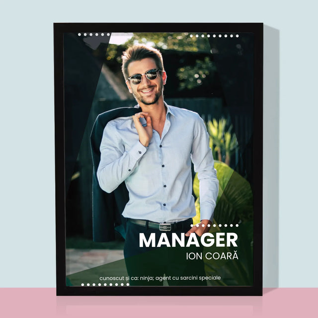 Fotografie Si Semnătură: Manager - Imprimare Cu Ramă 30X40 (Verticală)