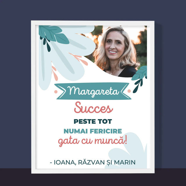 Fotografie Si Semnătură: Succese - Acum Nu Mai Ești La Muncă - Imprimare Cu Ramă 30X40 (Verticală)