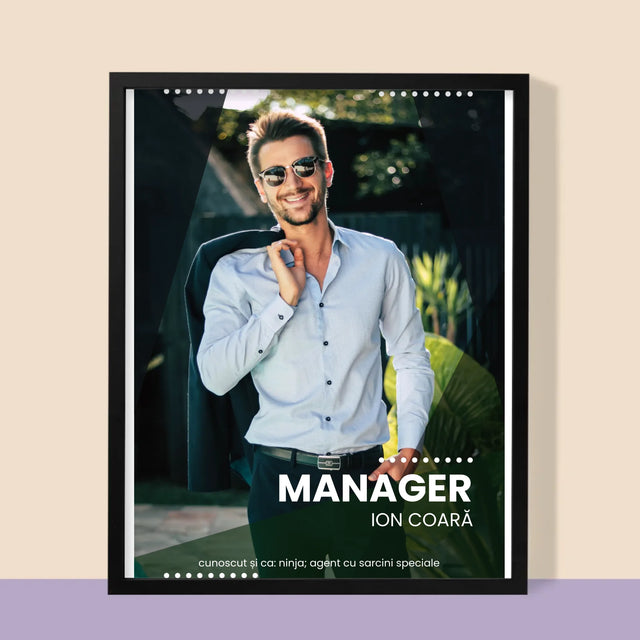 Fotografie Si Semnătură: Manager - Imprimare Cu Ramă 30X40 (Verticală)