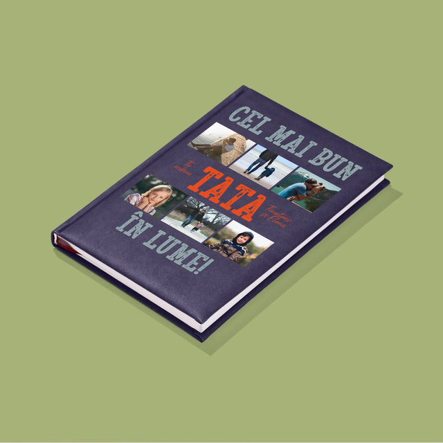 Colaj De Fotografii: Cel Mai Bun Tată Din Lume Fotografii - Carte Pentru Notițe