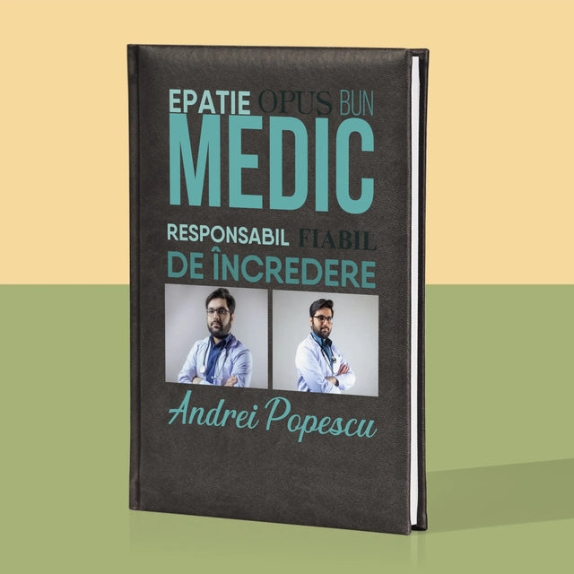 Colaj De Fotografii: Caracteristicile Medicului - Carte Pentru Notițe