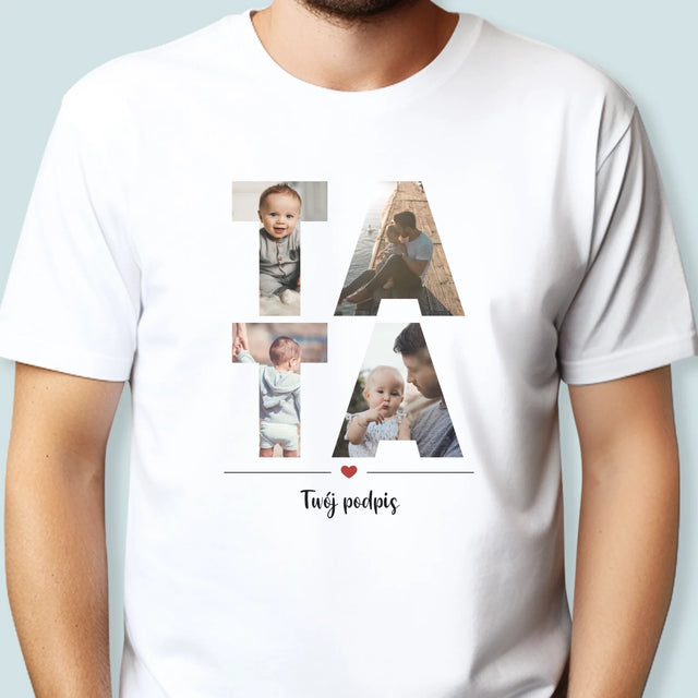 Cuvânt Din Fotografii: Tată Din Fotografiile Tale - Tricou Pentru Bărbați