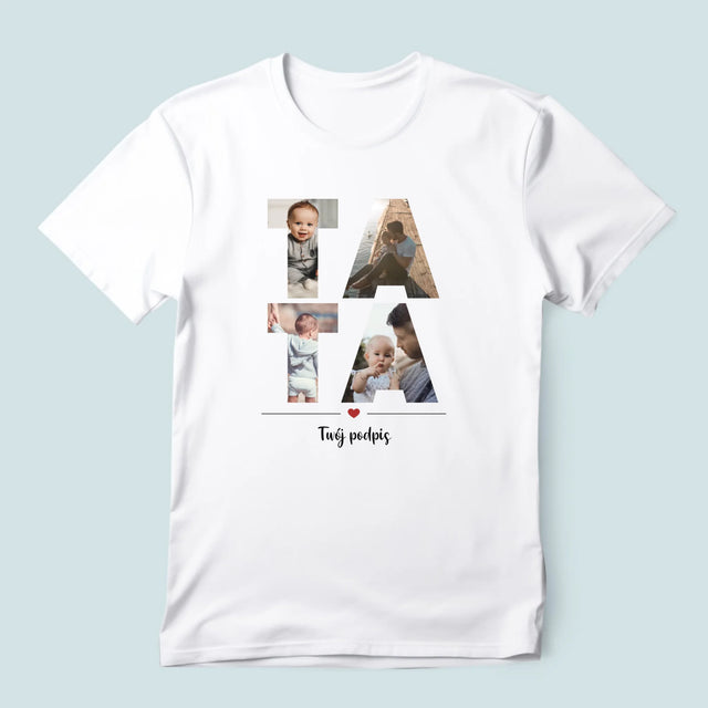 Cuvânt Din Fotografii: Tată Din Fotografiile Tale - Tricou Pentru Bărbați