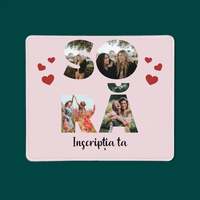 Cuvânt Din Fotografii: Soră Din Fotografiile Tale - Mouse Pad