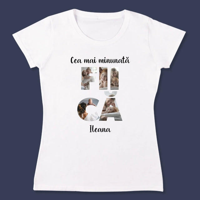 Cuvânt Din Fotografii: Fiică Din Fotografiile Tale - Tricou Pentru Femei