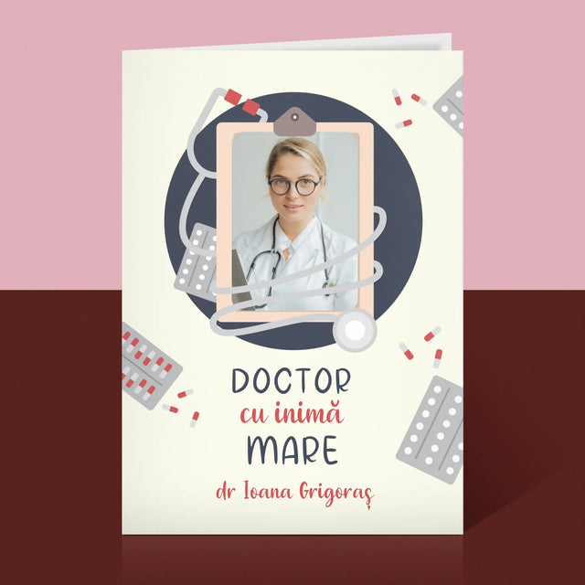 Fotografie Si Semnătură: Un Doctor Cu Inima Mare - Card Cu Felicitări