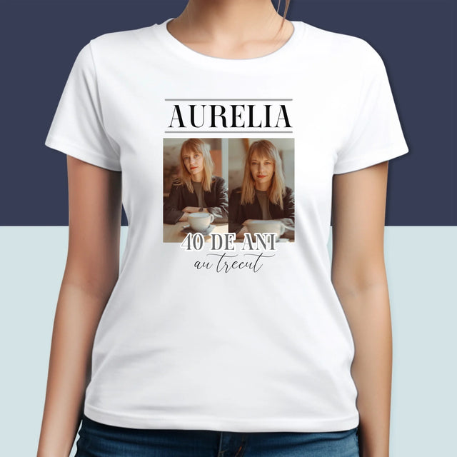Colaj De Fotografii: Au Trecut 40 De Ani - Tricou Pentru Femei