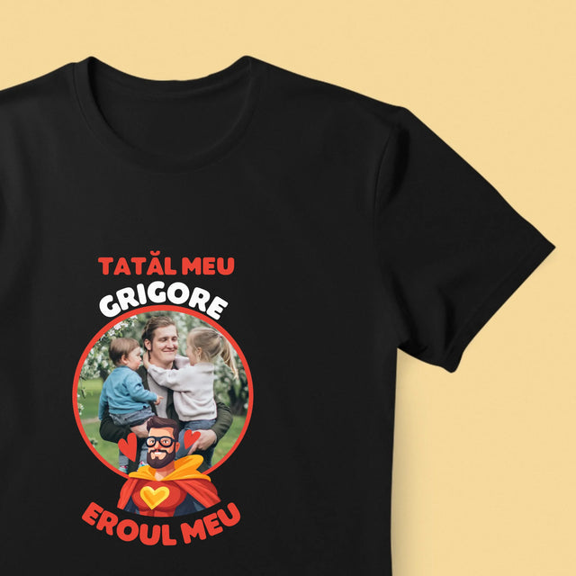 Fotografie Si Semnătură: Tată Eroul Meu - Tricou Pentru Bărbați