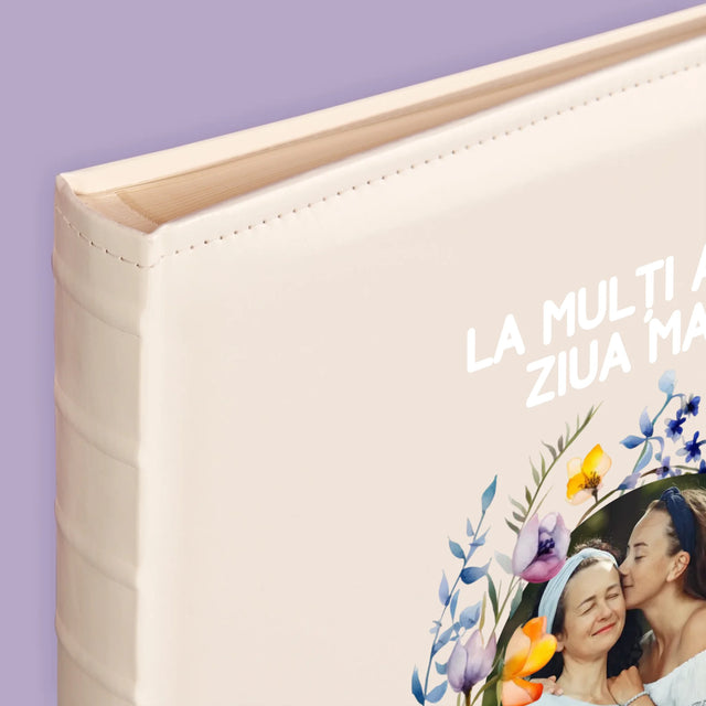 Fotografie Si Semnătură: La Mulți Ani De Ziua Mamei - Album Foto