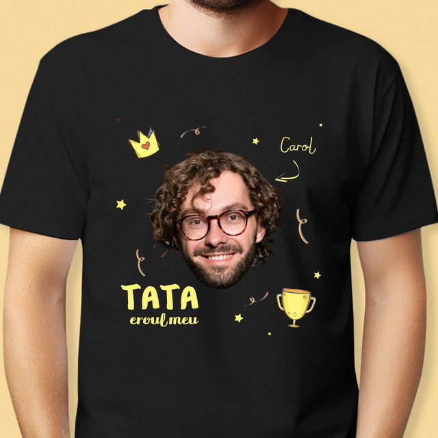 Fotografie Si Semnătură: Tată Erou - Tricou Pentru Bărbați