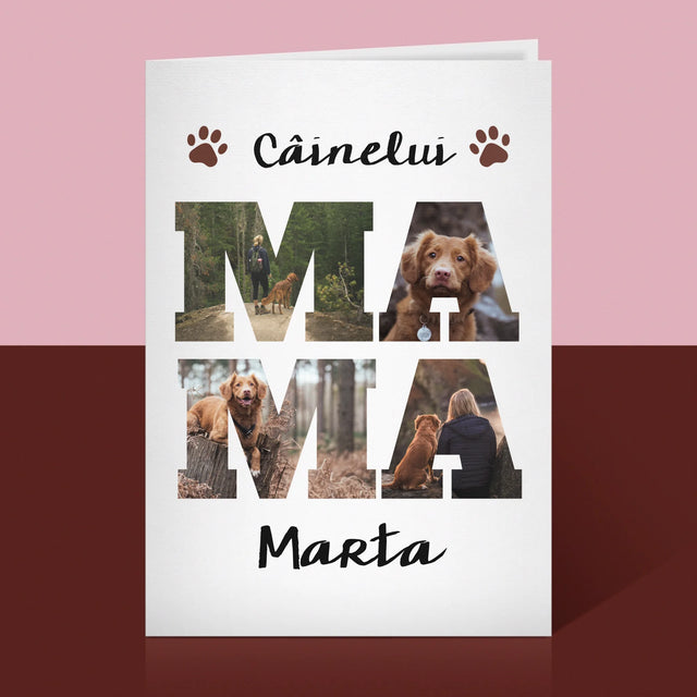 Cuvânt Din Fotografii: Mama Câinelui Din Fotografiile Tale - Card Cu Felicitări
