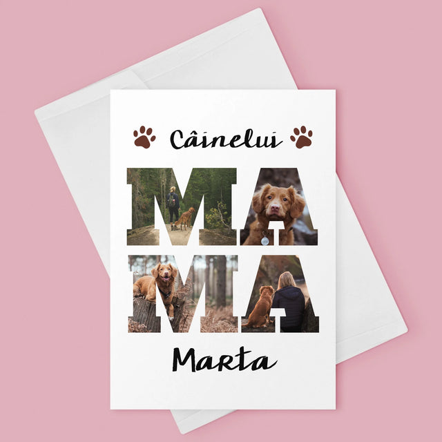 Cuvânt Din Fotografii: Mama Câinelui Din Fotografiile Tale - Card Cu Felicitări