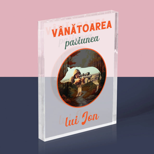 Fotografie Si Semnătură: Pasiune De Vânătoare - Bloc Acrilic