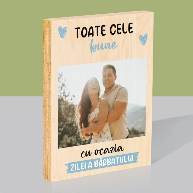 Fotografie Si Semnătură: Toate Cele Bune Cu Ocazia Zilei A Bărbatului - Imprimare Pe Lemn ( Verticală)