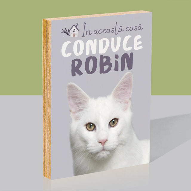 Fotografie Si Semnătură: În Această Casă Conduce Animalul - Imprimare Pe Lemn ( Verticală)