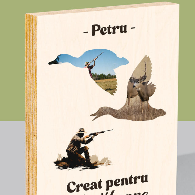 Formă Din Fotografii: Creat Pentru Vânătoare - Imprimare Pe Lemn ( Verticală)