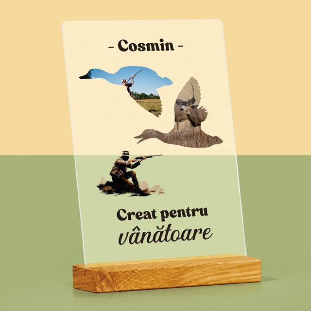 Formă Din Fotografii: Creat Pentru Vânătoare - Imprimare Pe Sticlă Acrilică (Verticală)