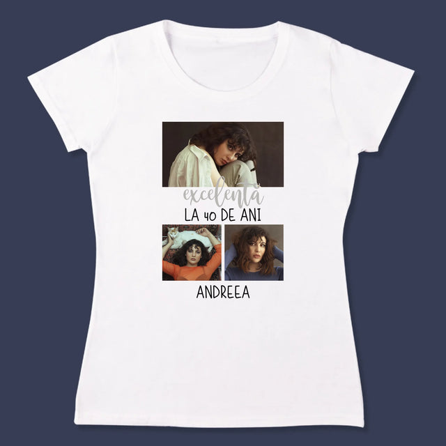 Colaj De Fotografii: Excelentă La 40 De Ani - Tricou Pentru Femei