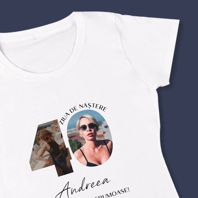 Cuvânt Din Fotografii: A 40 Zi De Naștere  Momente Frumoase - Tricou Pentru Femei