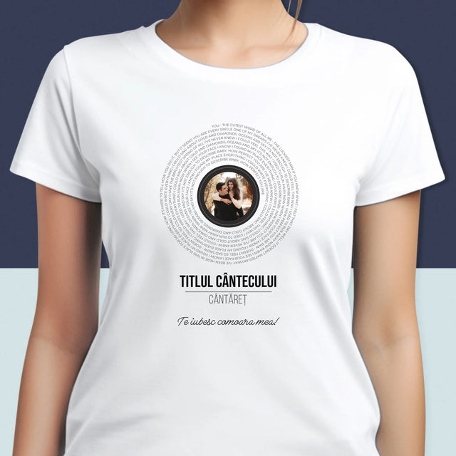 Fotografie Si Semnătură: Textul Cântecului Pe Disc - Tricou Pentru Femei