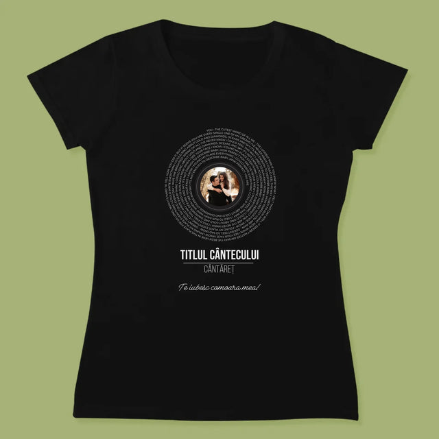 Fotografie Si Semnătură: Textul Cântecului Pe Disc - Tricou Pentru Femei