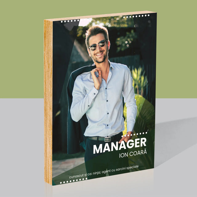 Fotografie Si Semnătură: Manager - Imprimare Pe Lemn ( Verticală)