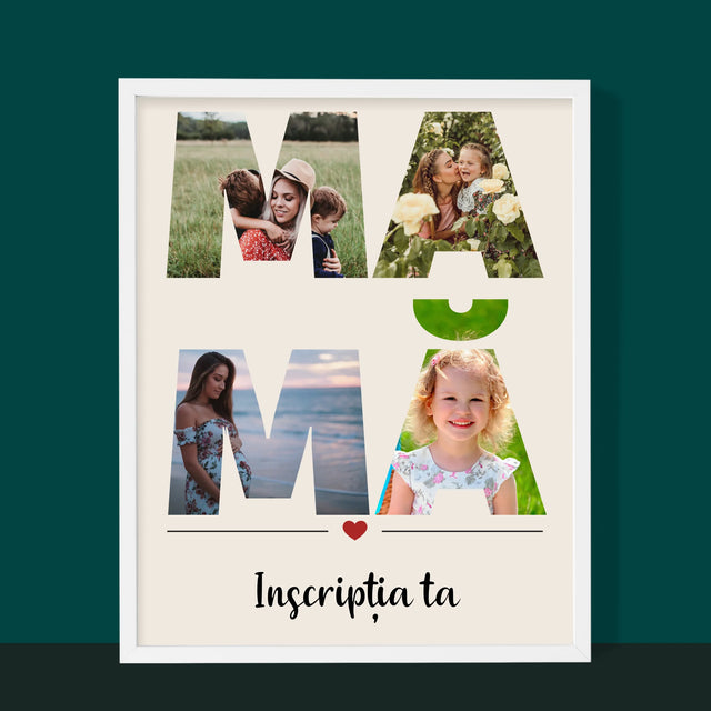 Cuvânt Din Fotografii: Mamă Din Fotografiile Tale - Imprimare Cu Ramă 30X40 (Verticală)