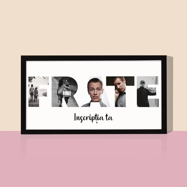 Cuvânt Din Fotografii: Frate Din Fotografiile Tale - Imprimare Cu Ramă 20X40 (Horizontală)