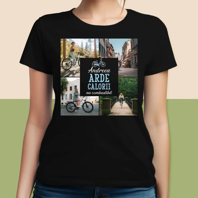 Colaj De Fotografii: Arde Calorii, Dar Nu Combustibil - Tricou Pentru Femei