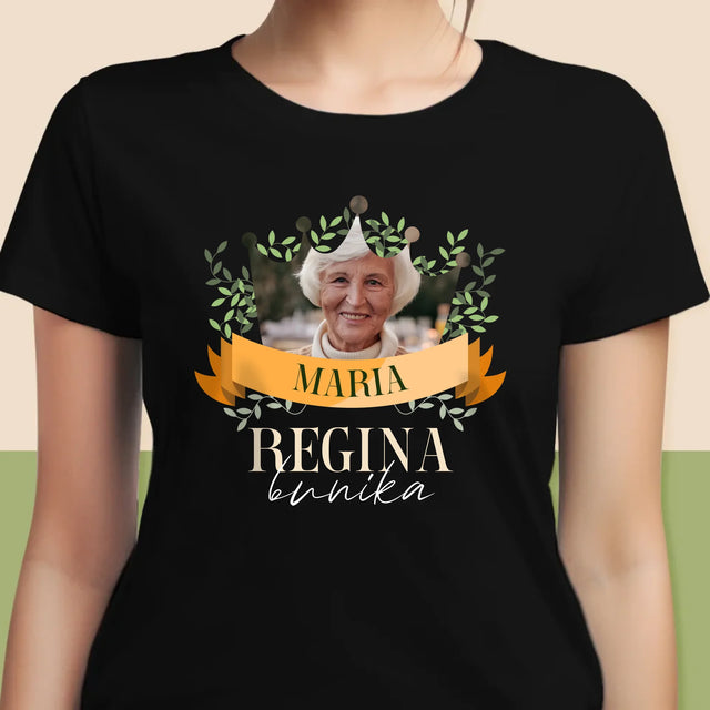 Fotografie Si Semnătură: Regina Bunica - Tricou Pentru Femei