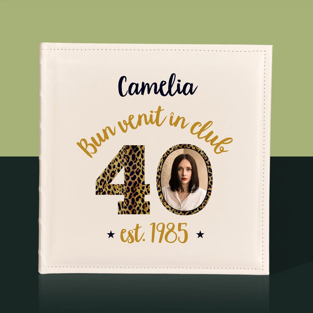 Fotografie Si Semnătură: Bun Venit În Clubul 40 - Album Foto