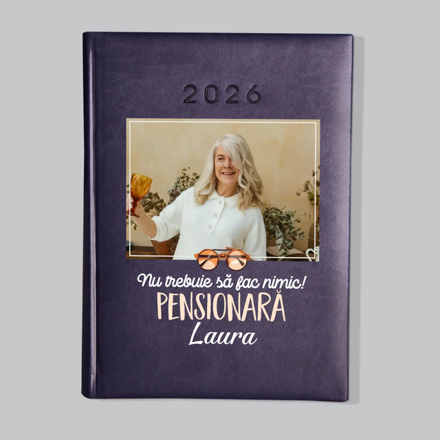 Fotografie Si Semnătură: Nu Trebuie Să Fac Nimic! Pensionară - Calendar De Carte (Fotografie)
