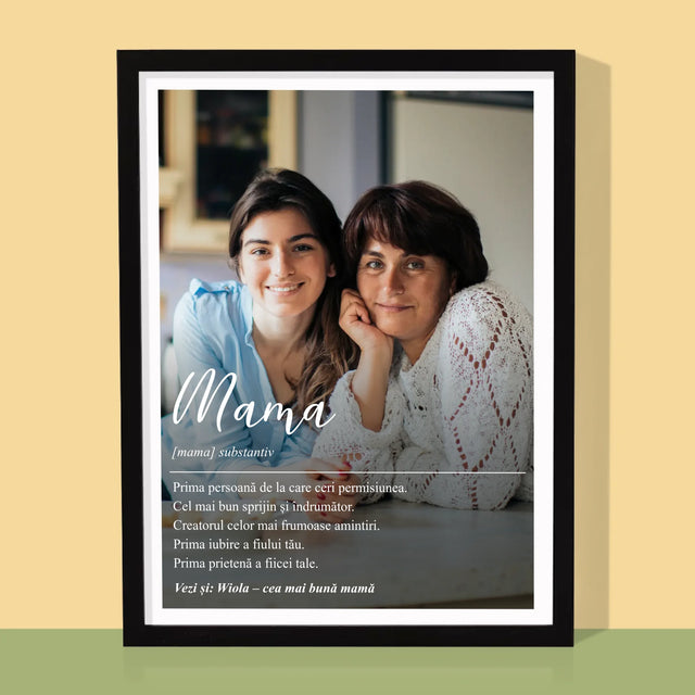 Fotografie Si Semnătură: Definiția Mamei - Imprimare Cu Ramă 30X40 (Verticală)