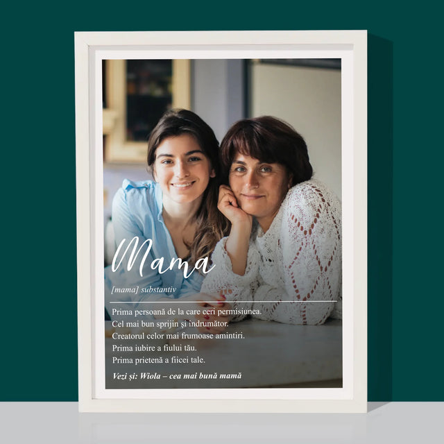 Fotografie Si Semnătură: Definiția Mamei - Imprimare Cu Ramă 30X40 (Verticală)