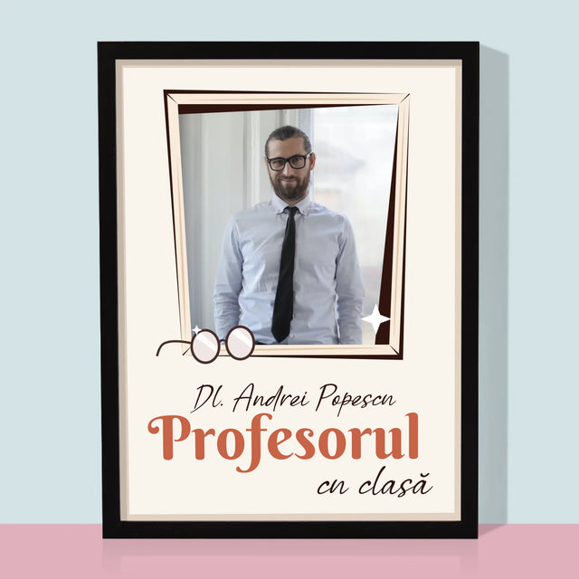 Fotografie Si Semnătură: Profesorul Cu Clasă - Imprimare Cu Ramă 30X40 (Verticală)