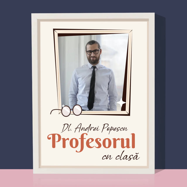 Fotografie Si Semnătură: Profesorul Cu Clasă - Imprimare Cu Ramă 30X40 (Verticală)