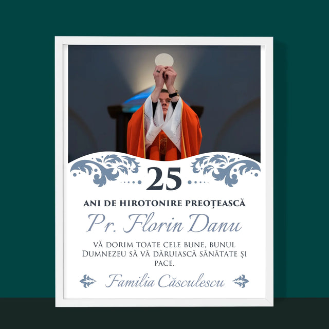 Fotografie Si Semnătură: Jubileul Hirotonirii Preoțești - Imprimare Cu Ramă 30X40 (Verticală)