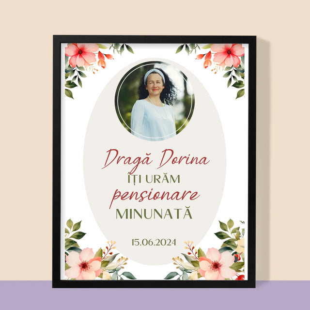 Fotografie Si Semnătură: Pensionare Minunată - Imprimare Cu Ramă 30X40 (Verticală)
