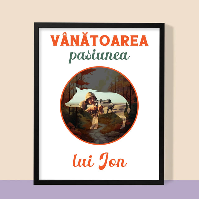 Fotografie Si Semnătură: Pasiune De Vânătoare - Imprimare Cu Ramă 30X40 (Verticală)