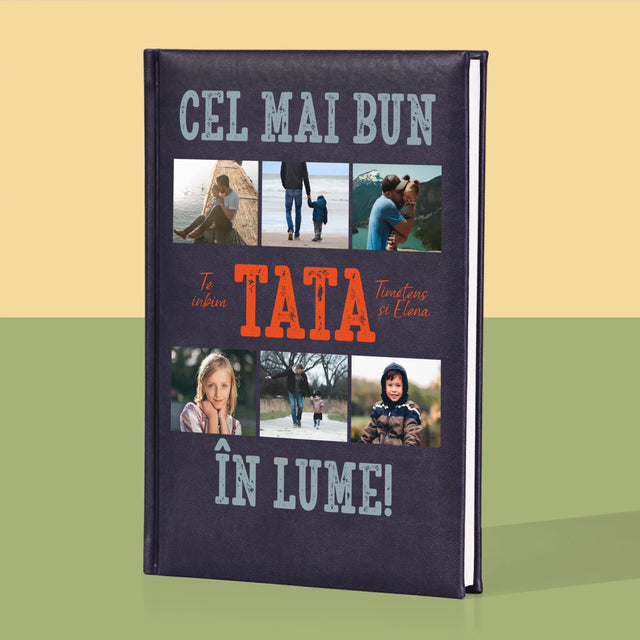 Colaj De Fotografii: Cel Mai Bun Tată Din Lume Fotografii - Carte Pentru Notițe
