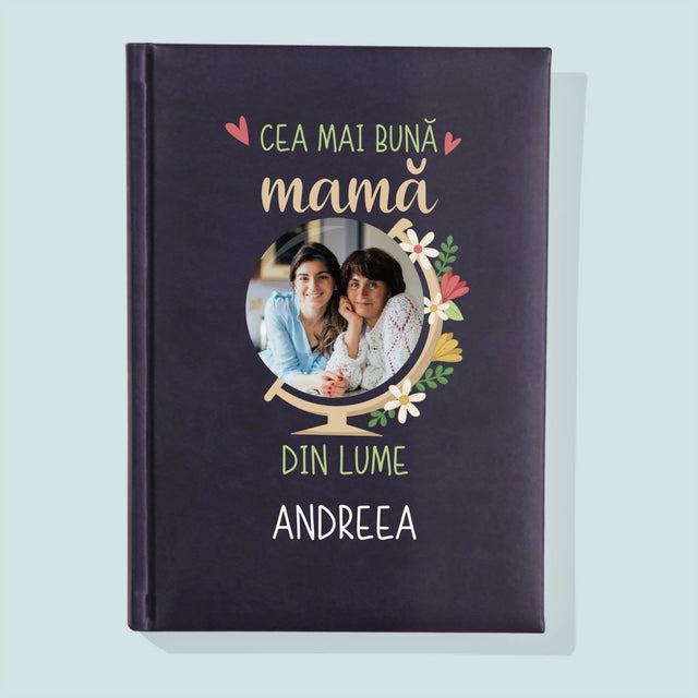 Fotografie Si Semnătură: Cea Mai Bună Mamă Lumea - Carte Pentru Notițe
