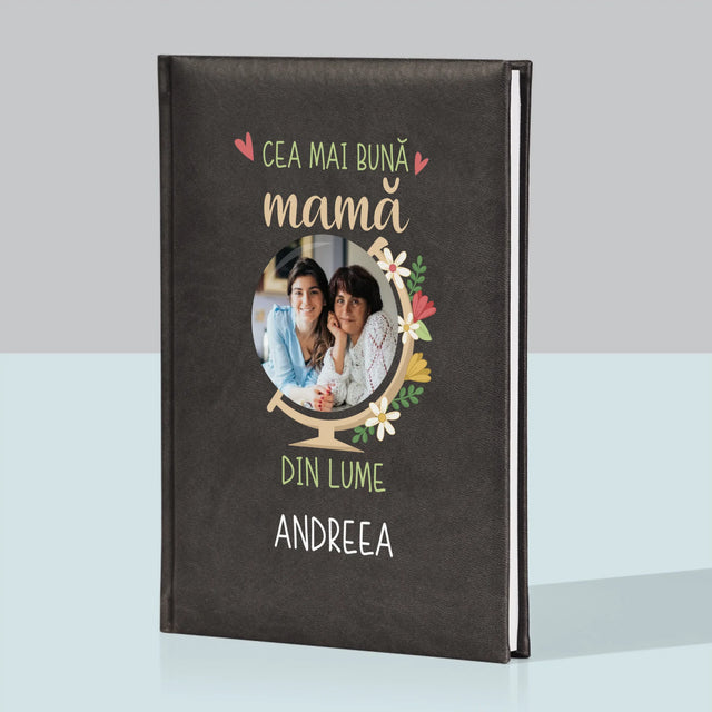 Fotografie Si Semnătură: Cea Mai Bună Mamă Lumea - Carte Pentru Notițe