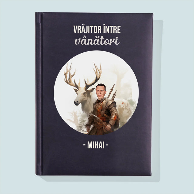 Personajul Tău: Vrăjitor Între Vânători - Carte Pentru Notițe